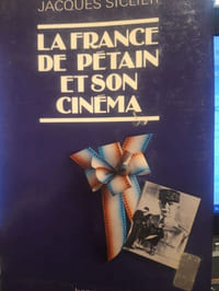 La France de Pétain et son cinéma