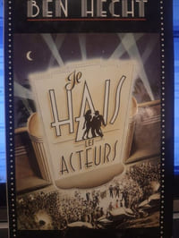 Je hais les acteurs