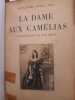 La dame aux camélias. Dumas, Alexandre (Fils).