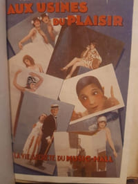 Aux usines du plaisir