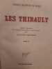 Les Thibault 2T. Martin du Gard, Roger.