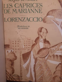 les caprices de Marianne/ Lorenzaccio