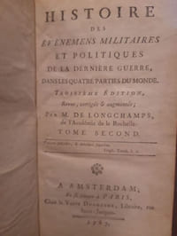 Histoire des évenements militaires et politiques de la dernière guerre, dans les quatre parties du monde