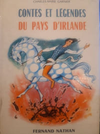 Contes et légendes du pays d'Irlande