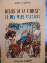 Réécits de la flibuste et des mers caraïbes