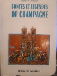 Contes et légendes de Champagne