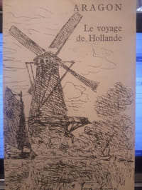 Voyage en Hollande