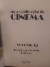 Enclyclopédie alpha du cinéma, vol 12