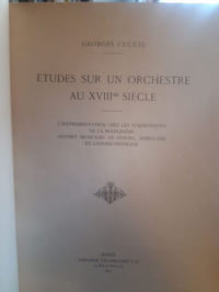 Etudes sur un orchestre au XVIIIe siècle