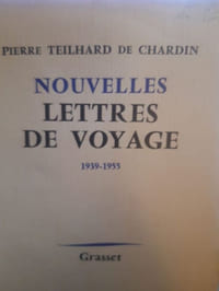 Nouvelles lettres de voyages 1939-1955