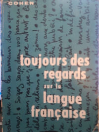 Toujours des regards sur la langue française