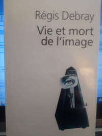 Vie et mort de l'image