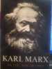 Sa vie, son oeuvre. Marx, Karl.