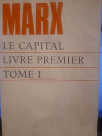Le Capital. Livre premier, Tome 1