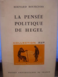 La pensée politique de Hegel