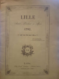 Lille, Avant, Pendant et APrès, 1792