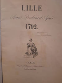 Lille, Avant, Pendant et APrès, 1792