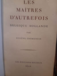 Les maîtres d'autrefois, Belgique - Hollande