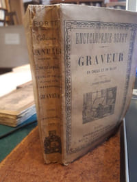 Nouveau manuel complet du Graveur en creux et en relief, tome premier