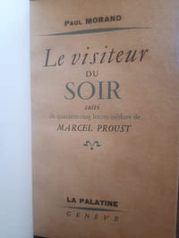 Le visiteur du soir suivi de quarante cinq lettres inédites de Marcel Proust