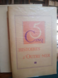 Les cinq histoires d'Outre-mer