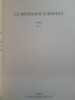 Le message europ&eacute;en 1. Heidegger, Fellini, L'Europe probl&eacute;matique. Collectif.