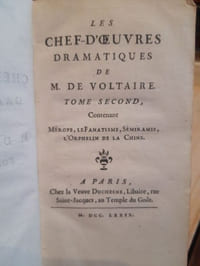 Les chefs d'oeuvres dramatiques de M. de Voltaire. Tome second.