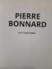 Pierre Bonnard. Morel, Guillaume.