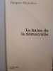 La haine de la démocratie. Rancière, Jacques.