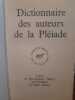 Dictionnaire des auteurs de la Pleiade. Collectif
