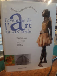 L'aventure de l'art du XIXè siècle