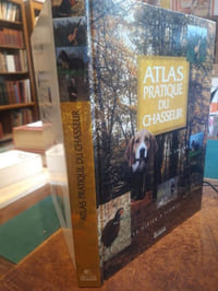 Atlas pratique du chasseur