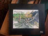 Passion : Carnet de voyage