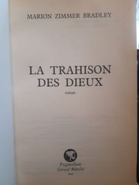 La trahison des Dieux