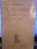 L'Iliade. Hom&egrave;re.
