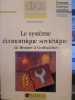 Le système économique soviétique, de Brejnev à Gorbatchev. Chavance, Bernard.