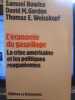 L'économie du gaspillage. La crise américaine et les politiques reaganiennes. Bowles, Samuel, Gordon, David M, Weisskopf, Thomas E.