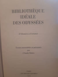 Bibliothèque idéale des Odyssées. D'Homère à Fortunat.