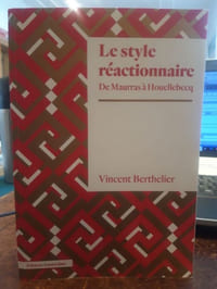 Le style réactionnaire