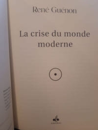 La crise du monde moderne