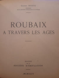 Roubaix à travers les âges