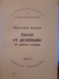 Envie et gratitude et autres essais