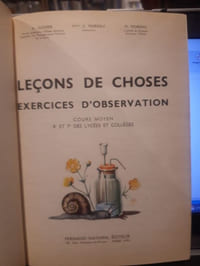 Les leçons de choses. Cours moyen - 8e et 7e. 