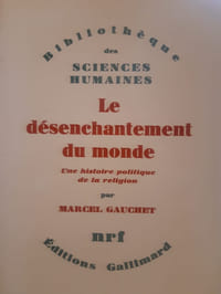 Le désenchantement du monde 