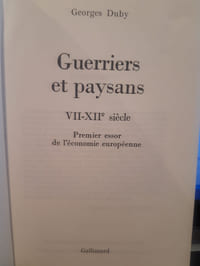 Guerriers et paysans. VII-XIIe siècle. Premier essor de l'économie européenne