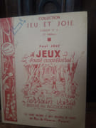 Jeux sans accessoires sur terrain varié boisé ou accidenté. Cahier numéro 9 (3e edition) par Joie, Paul. - Image 1