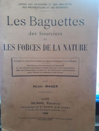 Les baguettes des sourciers et les forces de la Nature