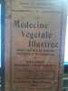 La médecine végétale illustrée. Traité de pratique de médecine d'hygiène et de pharmacie. Narodetzki, A.