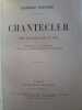 Chantecler. Rostand, Edmond.