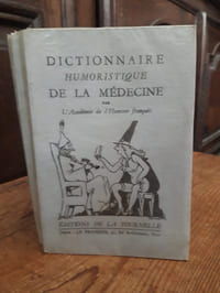 Dictionnaire humoristique de la médecine